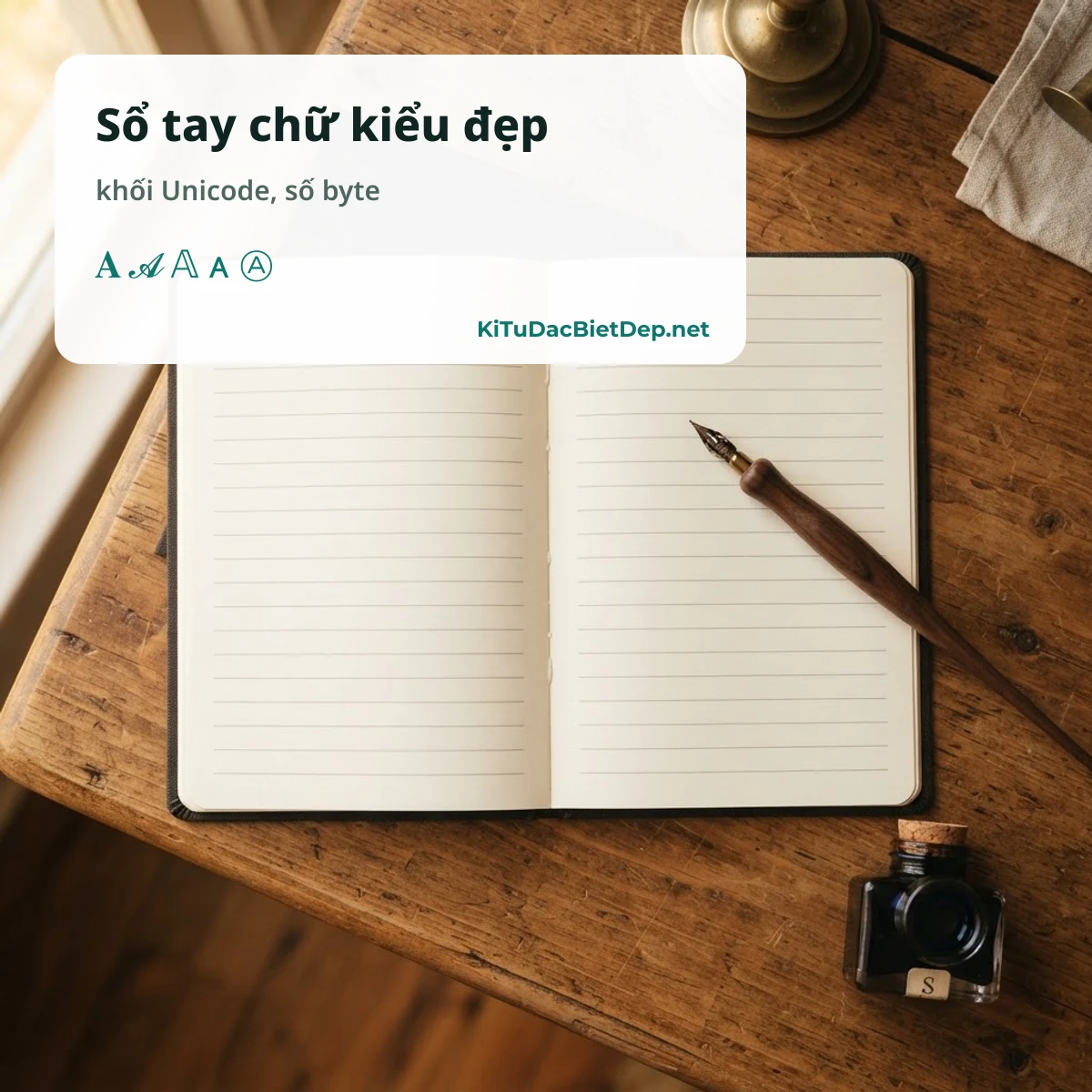 Sổ tay chữ kiểu đẹp và mã Unicode